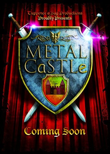 Смотреть Metal Castle (2015) онлайн в Хдрезка качестве 720p